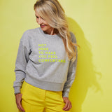 THE CROP SWEAT | grey // neon yellow | front print