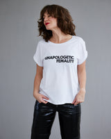 THE UNAPOLOGETIC FEMALITY // black on white TEE